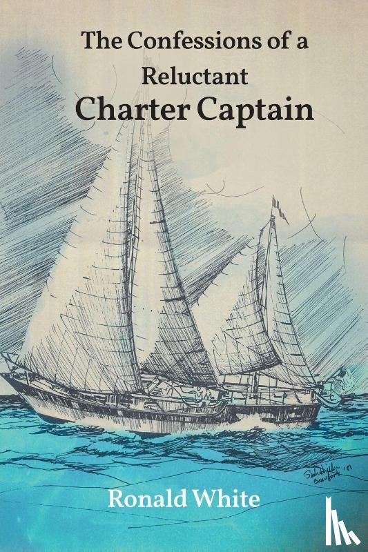 White, Ronald - The Confessions of a Reluctant Charter Captain