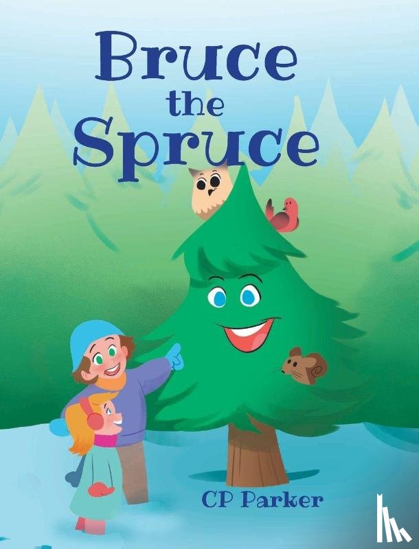 Parker, Cp - Bruce the Spruce