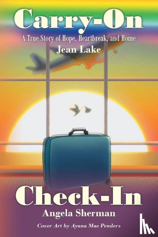 Sherman, Angela, Lake, Jean - Carry-On Check-In