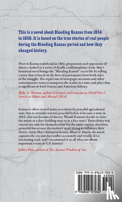 May, Andy - Blood & Honor, a novel about Bleeding Kansas