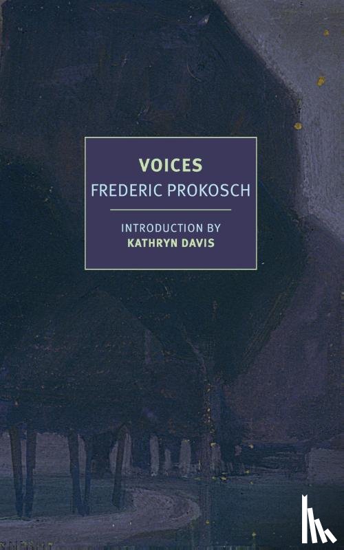 Prokosch, Frederic - Voices