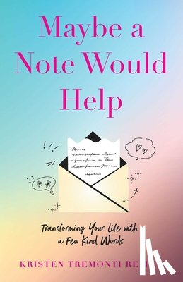 Tremonti Reitner, Kristen - Maybe a Note Would Help