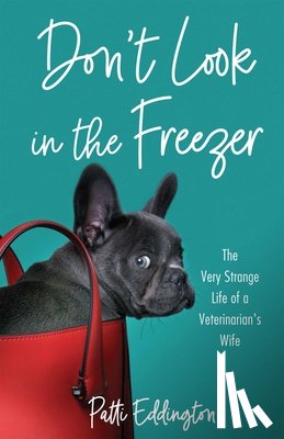 Eddington, Patti - Don't Look in the Freezer