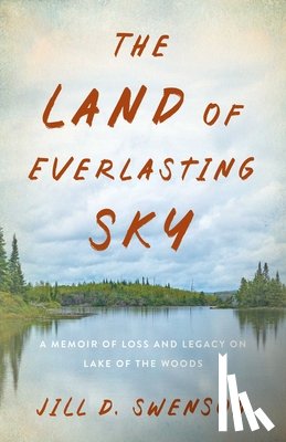 Swenson, Jill D. - The Land of Everlasting Sky