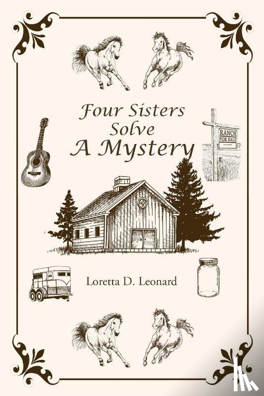 Leonard, Loretta D. - Four Sisters Solve a Mystery