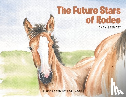Stewart, Shay - The Future Stars of Rodeo