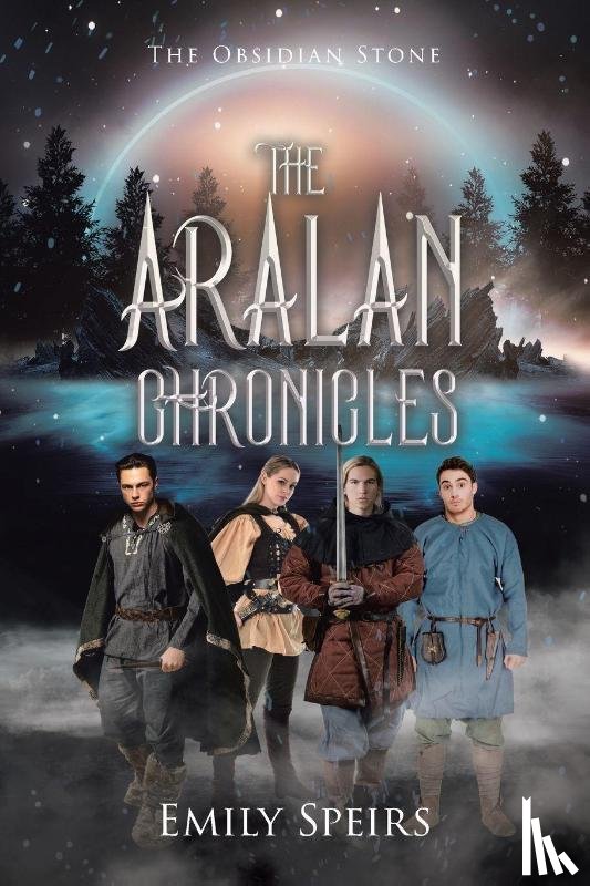 Speirs, Emily - The Aralan Chronicles