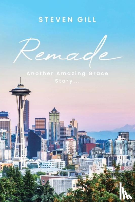 Gill, Steven - Remade