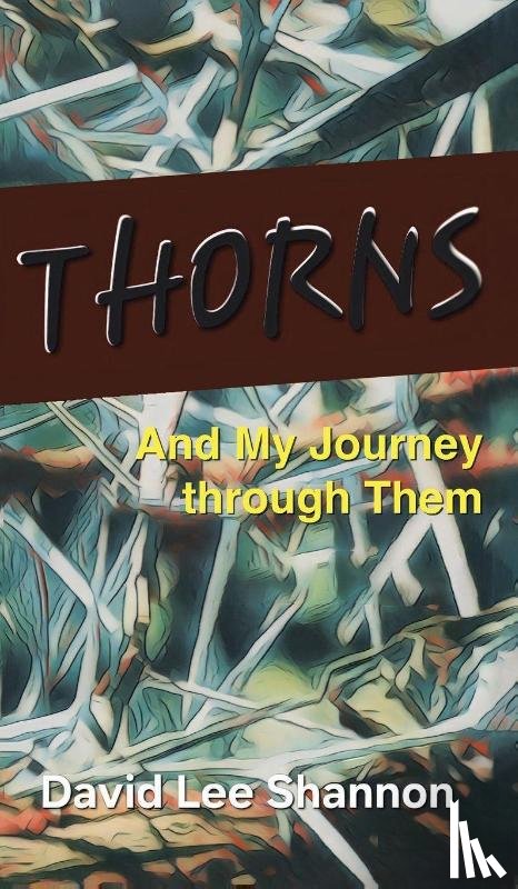 Shannon, David Lee - Thorns