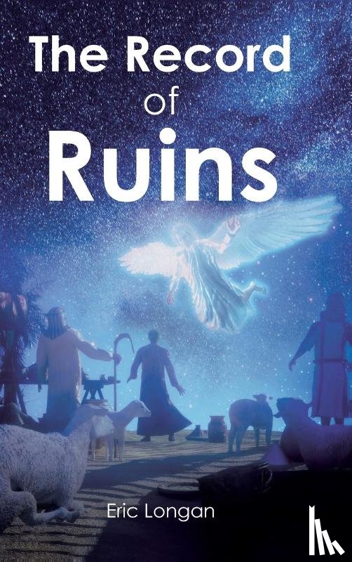 Longan, Eric - The Record of Ruins