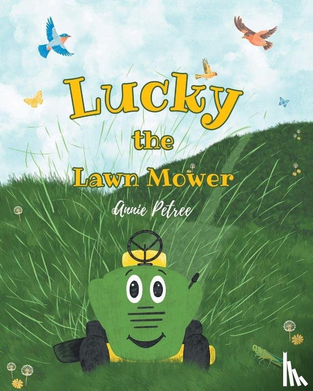 Petree, Annie - Lucky the Lawn Mower