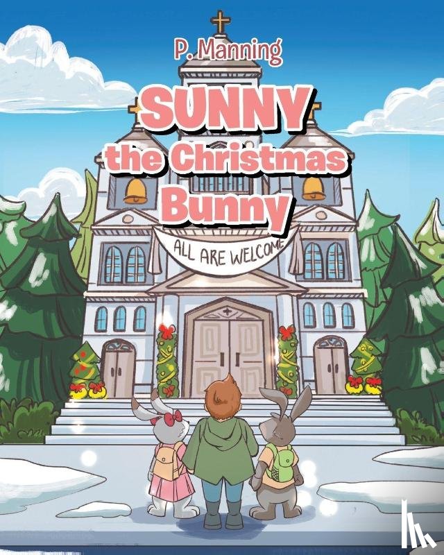 Manning, P. - Sunny the Christmas Bunny