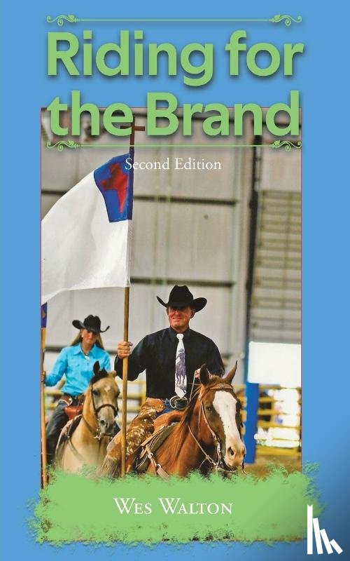 Walton, Wes - Riding for the Brand