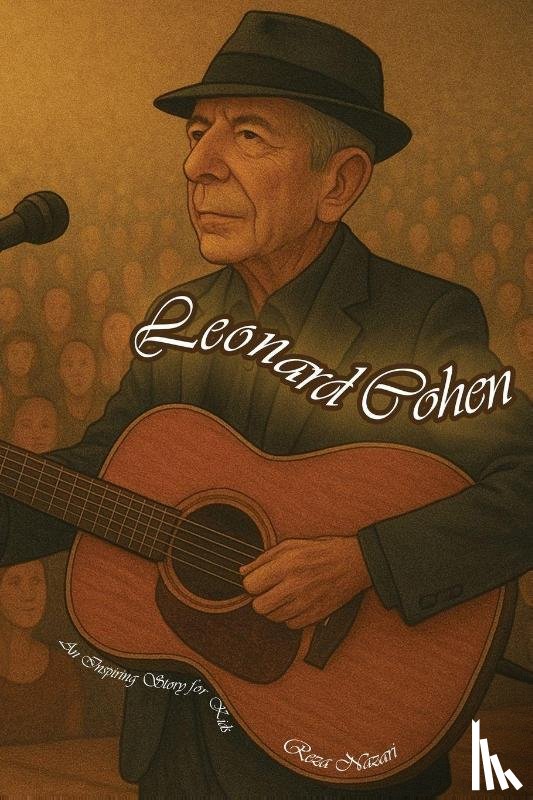 Nazari - The Story of Leonard Cohen