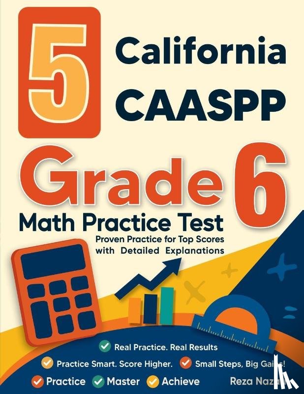 Nazari, Reza - 5 California CAASPP Grade 6 Math Practice Tests