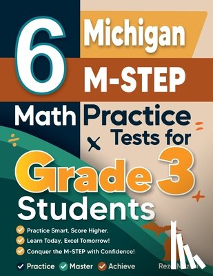 Nazari, Reza - 6 Michigan M-STEP Math Practice Tests for Grade 3 Students
