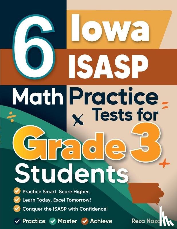 Nazari, Reza - 6 Iowa ISASP Math Practice Tests for Grade 3 Students