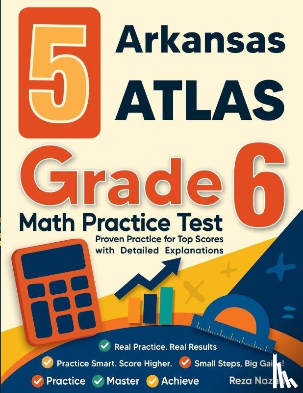 Nazari, Reza - 5 Arkansas ATLAS Grade 6 Math Practice Tests