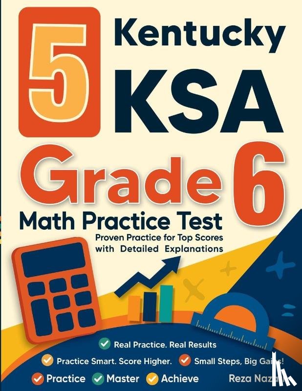 Nazari, Reza - 5 Kentucky KSA Grade 6 Math Practice Tests