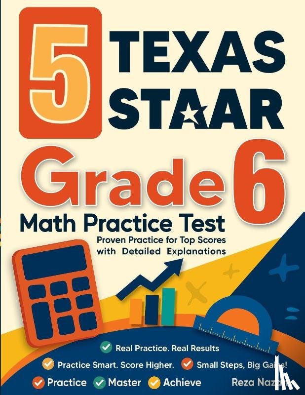Nazari, Reza - 5 Texas STAAR Grade 6 Math Practice Tests