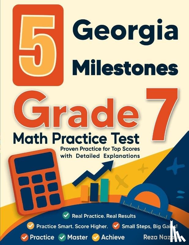 Nazari, Reza - 5 Georgia Milestones Grade 7 Math Practice Tests