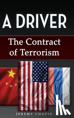 Chapin, Jeremy - A Driver: The Contract of Terrorism