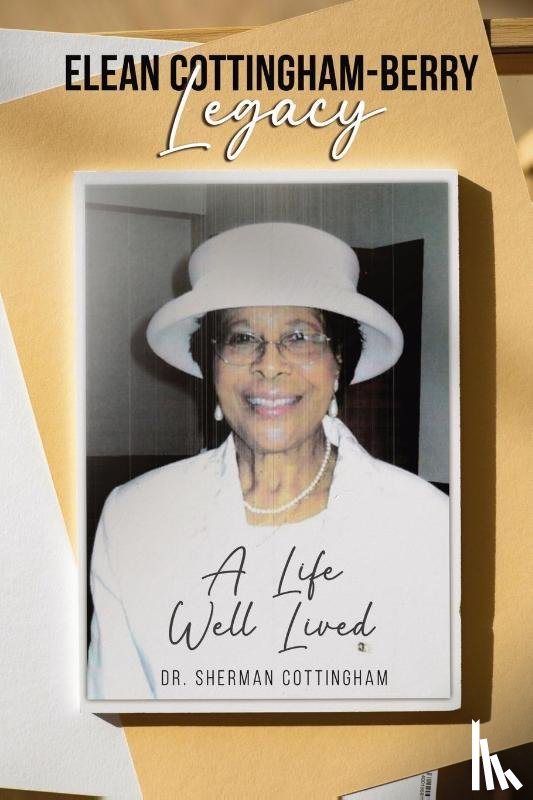 Cottingham, Sherman - Elean Cottingham-Berry Legacy