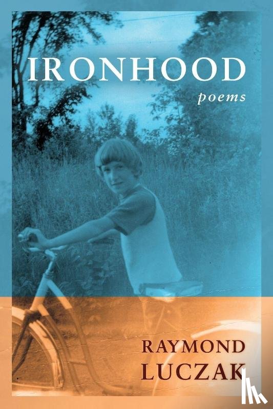 Luczak, Raymond - Ironhood