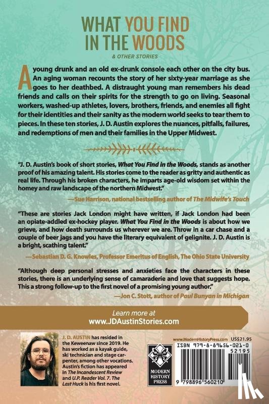 Austin, J D - What You Find in the Woods