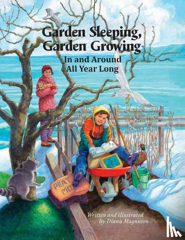 Magnuson, Diana - Garden Sleeping, Garden Growing