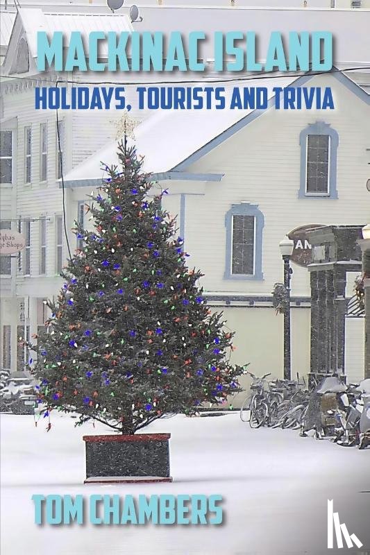 Chambers, Tom - Mackinac Island