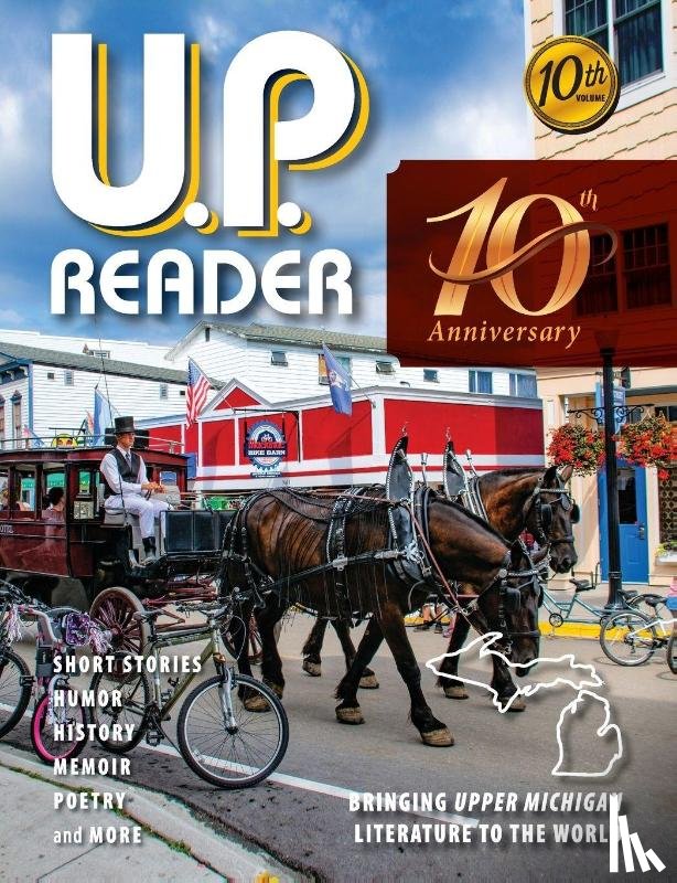 Classen, Mikel B, Frontiera, Deborah K - U.P. Reader -- Volume #10