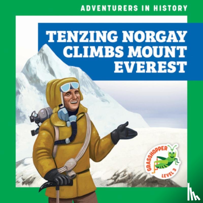 Havemeyer, Janie - Tenzing Norgay Climbs Mount Everest