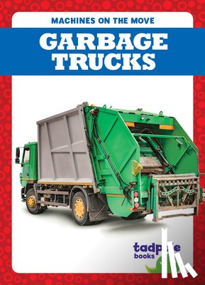 Deniston, Natalie - Garbage Trucks