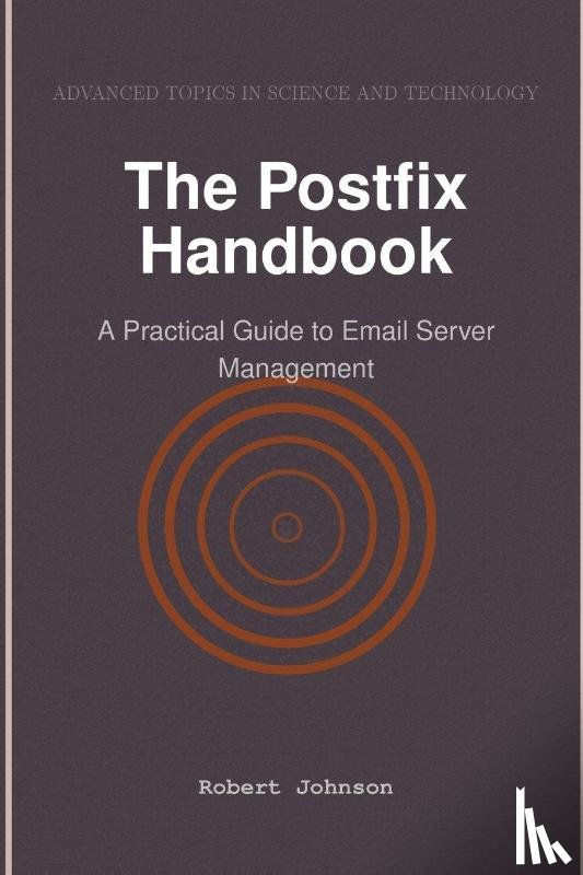 Johnson, Robert - The Postfix Handbook