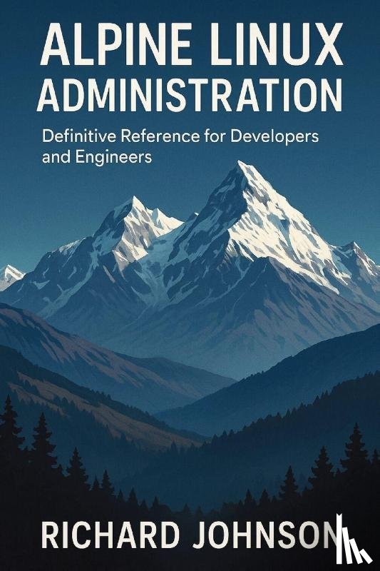 Johnson, Richard - Alpine Linux Administration