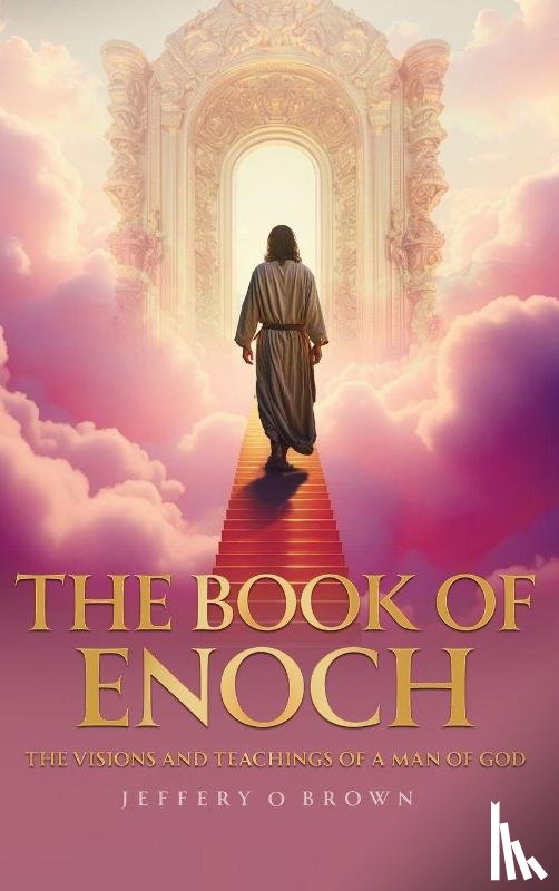 Brown, Jeffery O - THE BOOK OF ENOCH