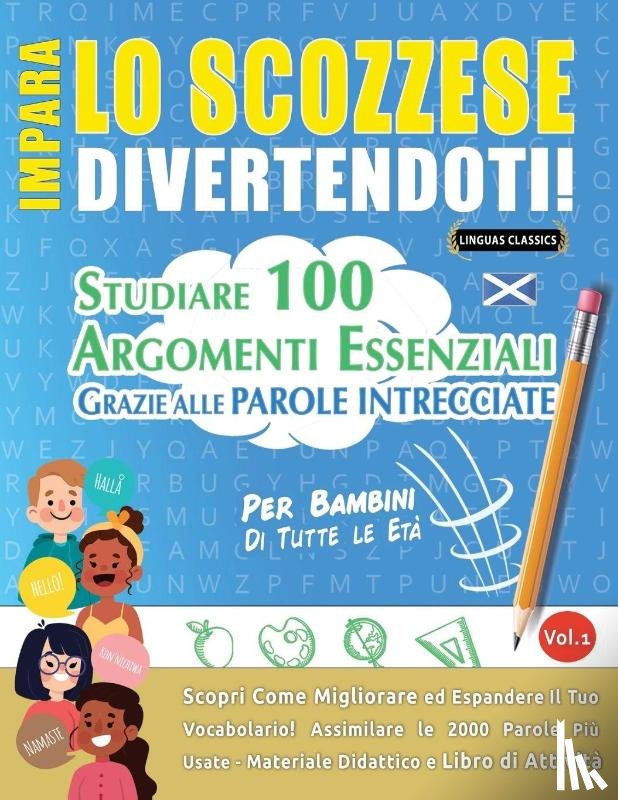 Linguas Classics - IMPARA LO SCOZZESE DIVERTENDOTI! - PER BAMBINI