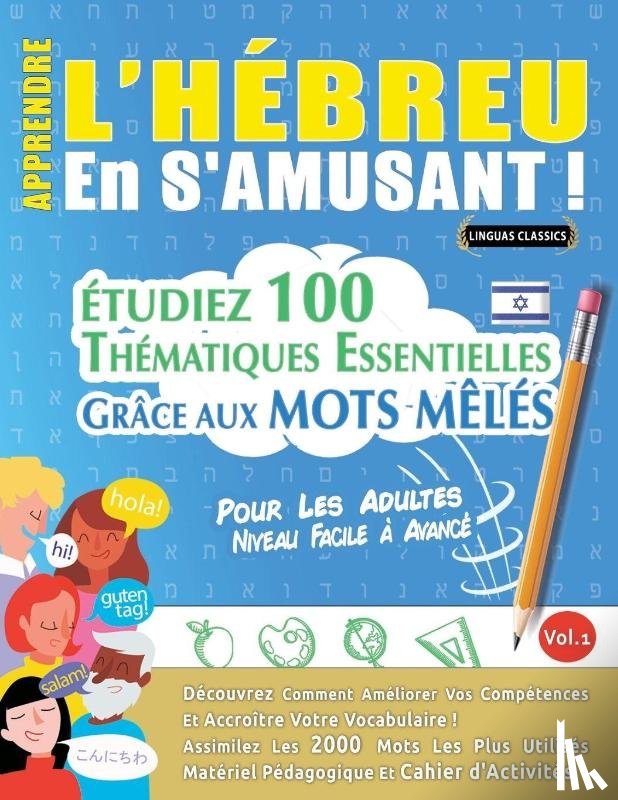 Linguas Classics - APPRENDRE L'HÉBREU EN S'AMUSANT - POUR LES ADULTES