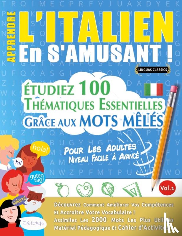 Linguas Classics - APPRENDRE L'ITALIEN EN S'AMUSANT - POUR LES ADULTES