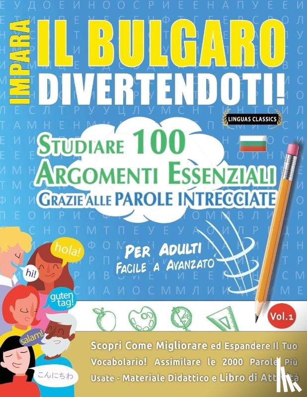Linguas Classics - IMPARA IL BULGARO DIVERTENDOTI! - PER ADULTI