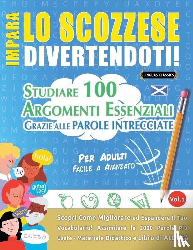 Linguas Classics - Impara Lo Scozzese Divertendoti! - Per Adulti