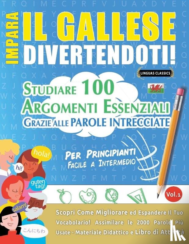 Linguas Classics - IMPARA IL GALLESE DIVERTENDOTI! - PER PRINCIPIANTI