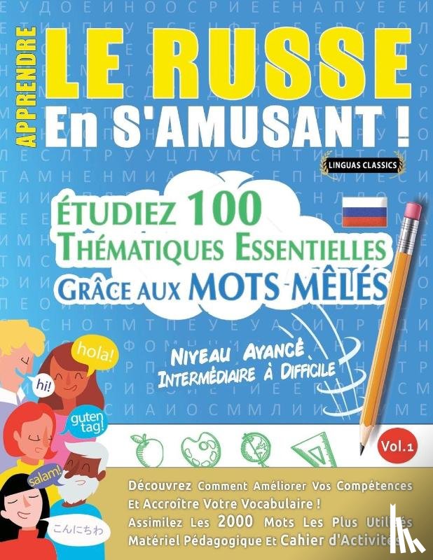 Linguas Classics - APPRENDRE LE RUSSE EN S'AMUSANT - NIVEAU AVANCÉ