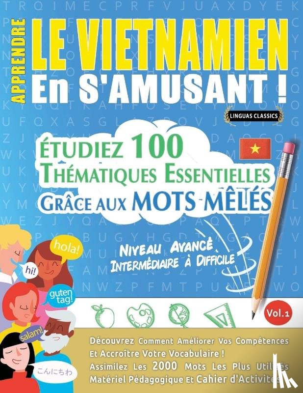Linguas Classics - APPRENDRE LE VIETNAMIEN EN S'AMUSANT - NIVEAU AVANCÉ