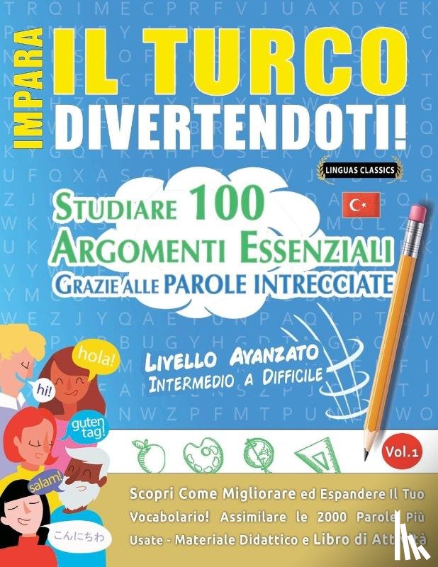 Linguas Classics - IMPARA IL TURCO DIVERTENDOTI! - LIVELLO AVANZATO