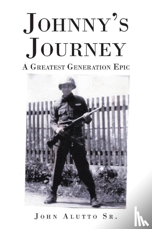Alutto Sr., John - Johnny's Journey