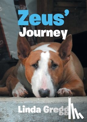 Gregg, Linda - Zeus' Journey