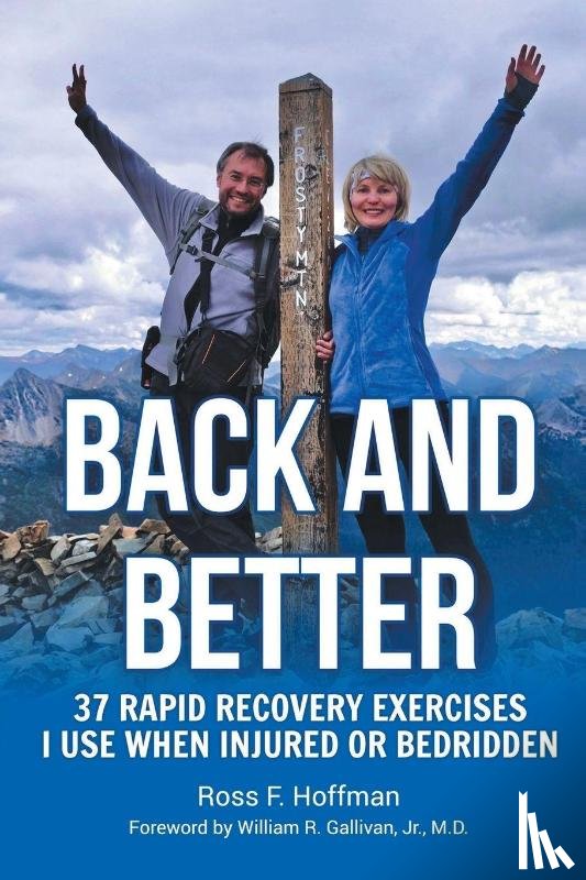 Hoffman, Ross F. - Back and Better