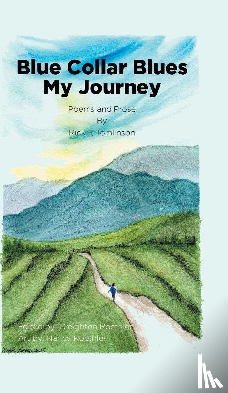 Tomlinson, Rick R - My Journey